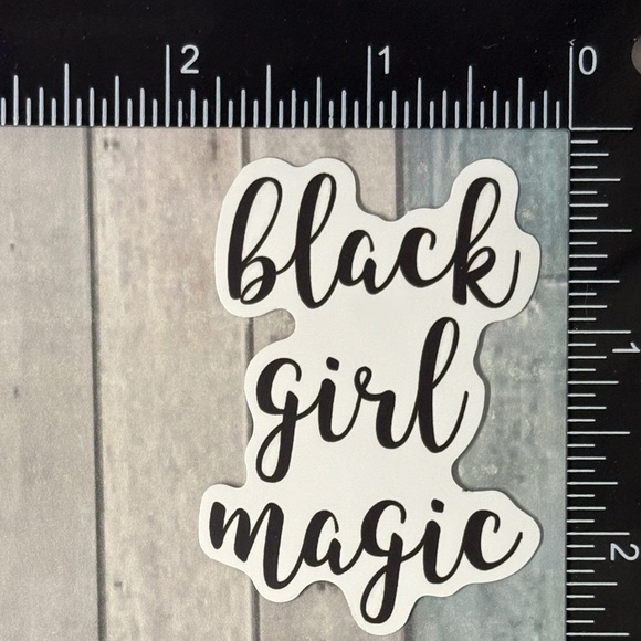 🌀10/$10🌀 Black Girl Magic Affirmation Reusable Waterproof Vinyl Sticker Decal - Picture 1 of 1
